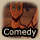 Comedy