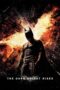 The Dark Knight Rises (2012) The Dark Knight Rises (2012)