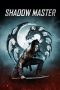 Nonton Film Shadow Master (2022) Nonton Film Shadow Master (2022)