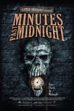 Nonton Film Minutes Past Midnight (2016) Nonton Film Minutes Past Midnight (2016)
