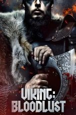Nonton Film Viking: Bloodlust (2023) Nonton Film Viking: Bloodlust (2023)