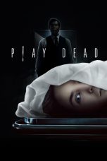 Play Dead (2022) Play Dead (2022)
