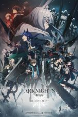 Nonton Film Arknights (2023) Season 2