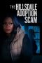 Nonton Film The Hillsdale Adoption Scam (2023) Nonton Film The Hillsdale Adoption Scam (2023)