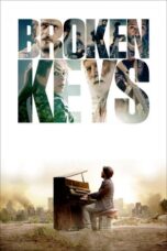 Nonton Film Broken Keys (2021)