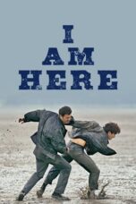 Nonton Film I Am Here (2023) Nonton Film I Am Here (2023)