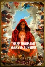 Nonton Film Three Thousand Years of Longing (2022) Nonton Film Three Thousand Years of Longing (2022)