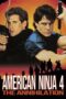 American Ninja 4: The Annihilation (1990) American Ninja 4: The Annihilation (1990)