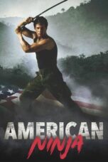 American Ninja (1985) American Ninja (1985)