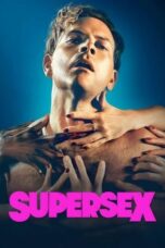 Nonton Film Supersex (2024) Nonton Film Supersex (2024)
