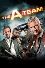 Nonton Film The A-Team (2010) Nonton Film The A-Team (2010)