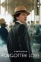 Nonton Film Forgotten Love (2023)