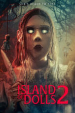 Nonton Film Island of the Dolls 2 (2024) Nonton Film Island of the Dolls 2 (2024)