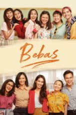 Nonton Film Bebas (2019)