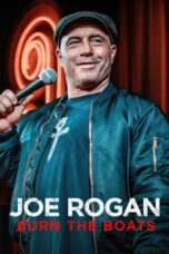 Nonton Film Joe Rogan: Burn the Boats (2024)