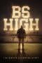 Nonton Film BS High (2023) Nonton Film BS High (2023)