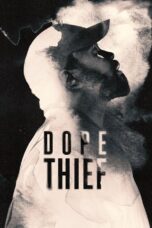 Dope Thief (2025)