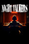 Night Talkers (2024) Night Talkers (2024)