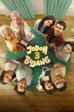 Jodoh 3 Bujang (2025) Jodoh 3 Bujang (2025)