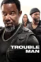 Trouble Man! (2025)